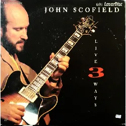 cd john scofield - live 3 ways (1990)