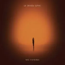 cd la grande sophie - nos histoires (2015)