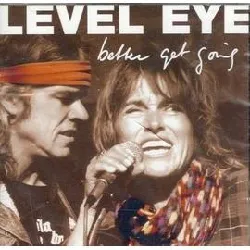 cd level eye - better get going (1999)