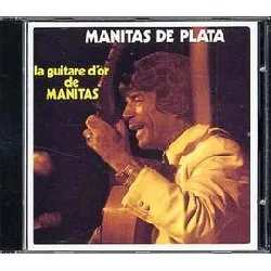 cd manitas de plata - la guitare d'or de manitas (1994)