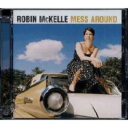 cd robin mckelle - mess around (2010)