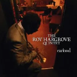 cd roy hargrove quintet - earfood (2008)