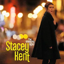 cd stacey kent - the changing lights (2013)