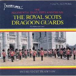 cd the military band of the royal scots dragoon guards (carabiniers and greys) - in the finest tradition (1988)
