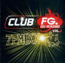 cd various - club fg. dj radio vol.2 „– zemixx (2007)