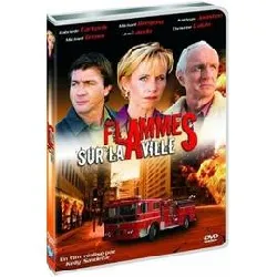 dvd flammes sur la ville