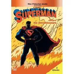 dvd superman contre les envahisseurs - 6 épisodes