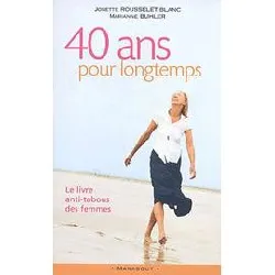 livre 40 ans pour longtemps