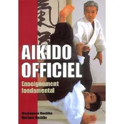 livre aïkido officiel - enseignement fondamental
