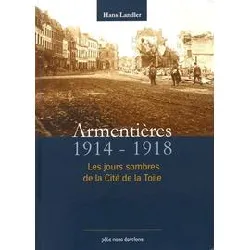 livre armentières en 14 - 18