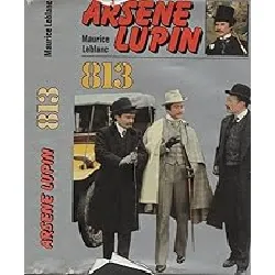 livre arsène lupin - 813