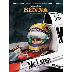 livre ayrton senna - histoires d'un mythe