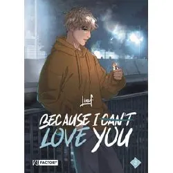 livre because i can't love you - tome 2