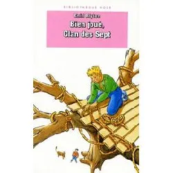 livre bien joué, clan des sept