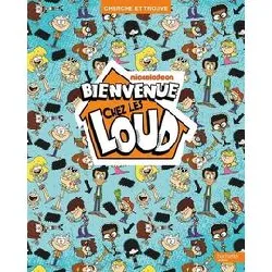 livre bienvenue chez les loud - cherche et trouve