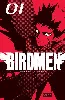 livre birdmen tome 1 -  - edition limitée