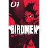 livre birdmen tome 1 -  - edition limitée