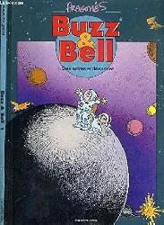 livre buzz et bell tome 1 - des astres et désastres