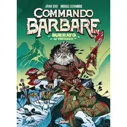 livre commando barbare tome 1 - burrato le vertueux