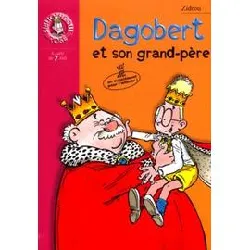 livre dagobert et son grand pere,10