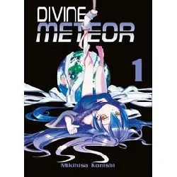 livre divine meteor - tome 1