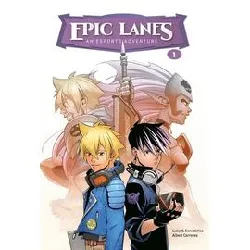 livre epic lanes - tome 1