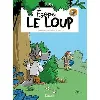 livre esope le loup tome 1 - promenons - nous dans les bois