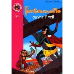 livre fantômette ouvre l'oeil