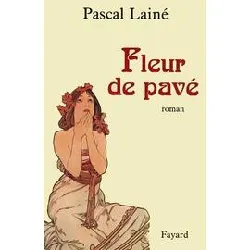 livre fleur de pavé