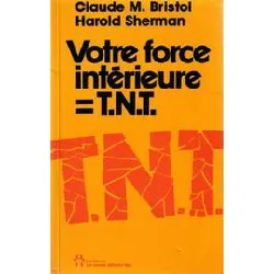 livre force interieure tnt - votre