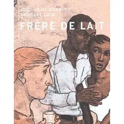 livre frères de lait