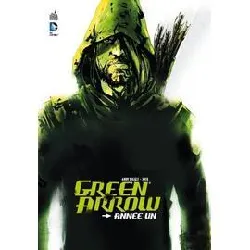 livre green arrow année un - tome 0