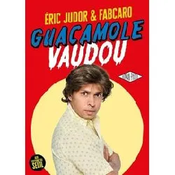 livre guacamole vaudou