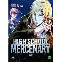 livre high school mercenary - tome 4