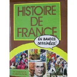 livre histoire de france en bandes dessinées. n° 13 : le soleil de versailles - jean bart, corsaire du roi