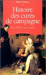 livre histoire des cures de campagne de 1789 a nos jours