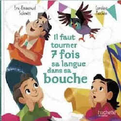 livre il faut tourner 7 fois sa langue dans sa bouche