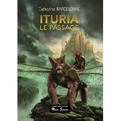 livre ituria tome 1 - le passage