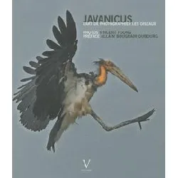 livre javanicus - l'art de photographier les oiseaux