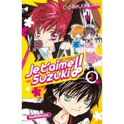 livre je t'aime suzuki - tome 1