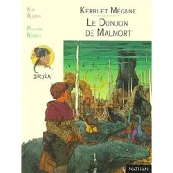 livre kerri et mégane : le donjon de malmort