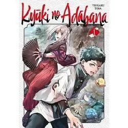 livre kyuki no adabana - tome 01