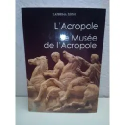 livre l'acropole le musée de l'acropole