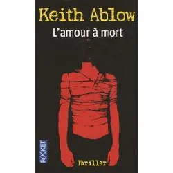 livre l'amour à mort