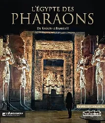livre l'egypte des pharaons - de khéops à ramsès ii