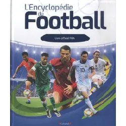livre l'encyclopédie du football - officiel fifa