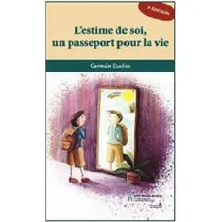 livre l'estime de soi, un passeport pour la vie