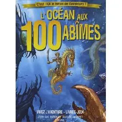 livre l'océan aux 100 abîmes - ne