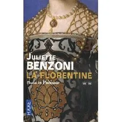 livre la florentine tome 2 - flora et l'amour