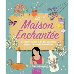 livre la maison enchantee